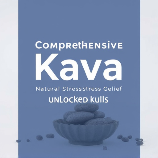 Comprehensive Kava Guide: Natural Stress Relief Unlocked