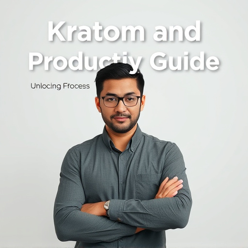 Kratom and Productivity Guide: Unlocking Focus and Efficiency
