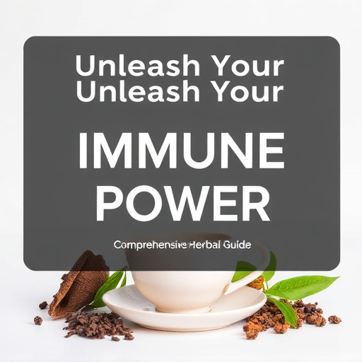 Unleash Your Immune Power: Comprehensive Herbal Tea Guide