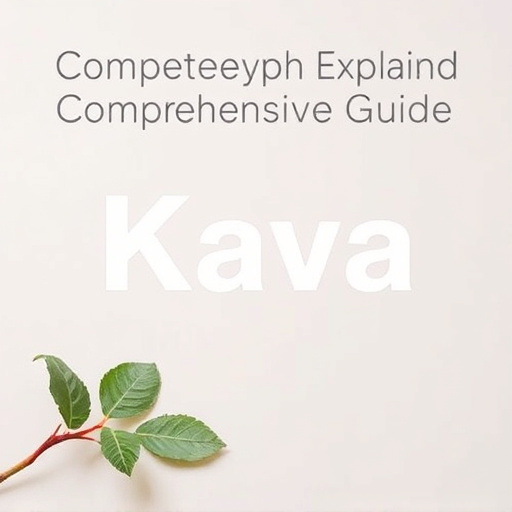 Comprehensive Guide: Kava Chemotypes Explained for Optimal Benefits